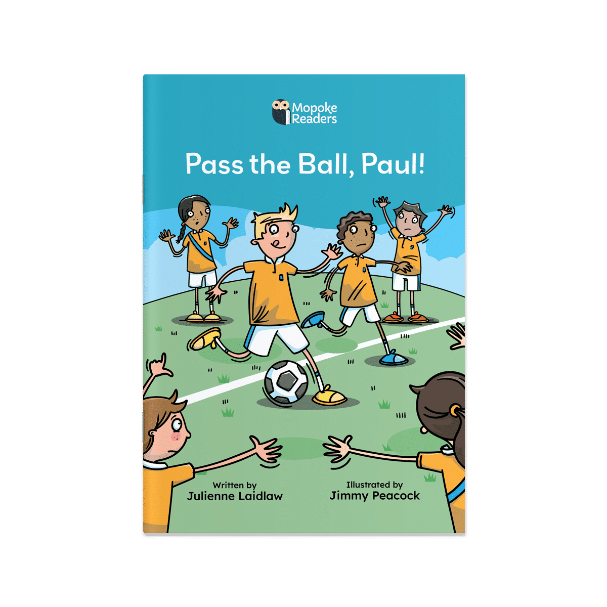 Pass the Ball, Paul! (Mopoke Readers, Set 1)